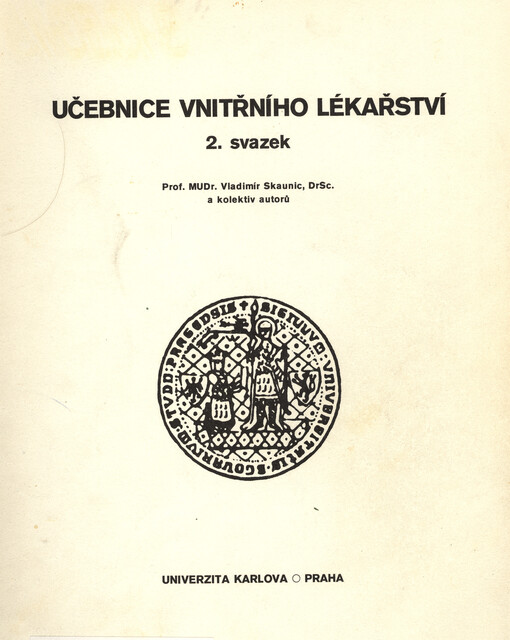 Učebnice vnitřního lékařství :skripta pro posl. lék. fakult Univ. Karlovy