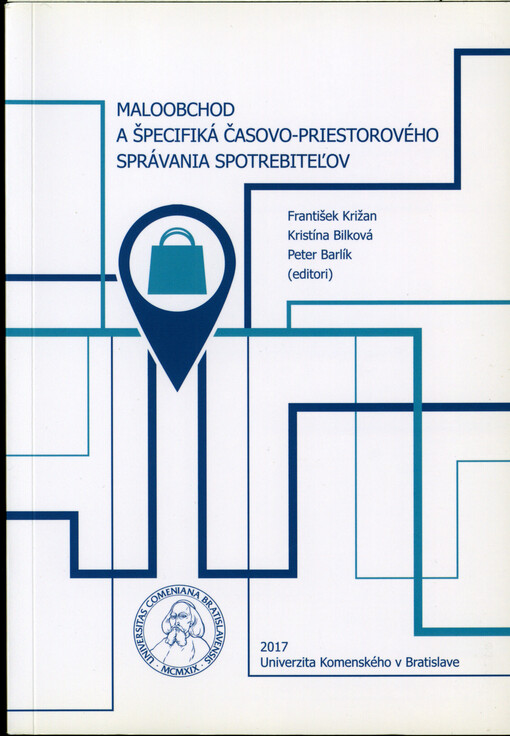 Maloobchod a špecifiká časovo-priestorového správania spotrebiteľov