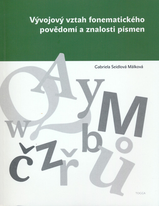 Vývojový vztah fonematického povědomí a znalosti písmen