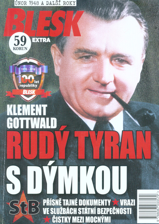 Klement Gottwald Rudý tyran s dýmkou