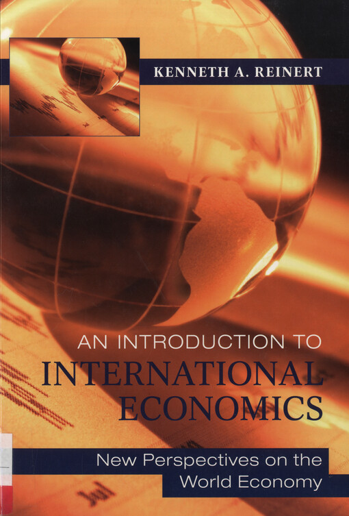 An introduction to international economics : new perspectives on the world economy