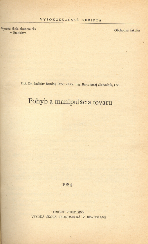 Pohyb a manipulácia tovaru