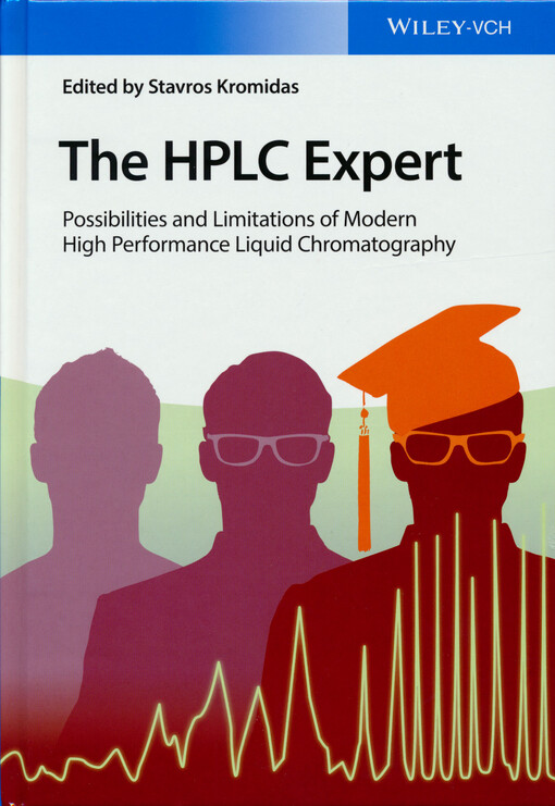 The HPLC expert : possibilities and limitations of modern high performance liquid chromatography