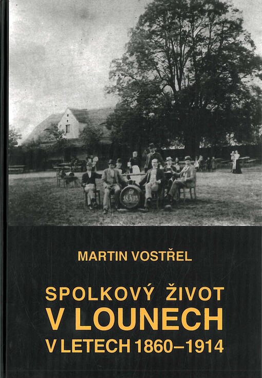 Spolkový život v Lounech v letech 1860-1914