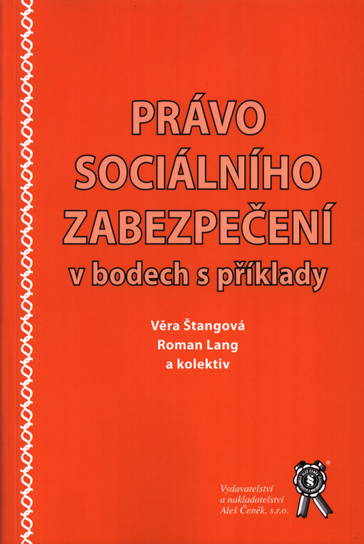 Právo sociálního zabezpečení v bodech s příklady