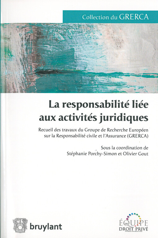 La responsabilité liée aux activités juridiques