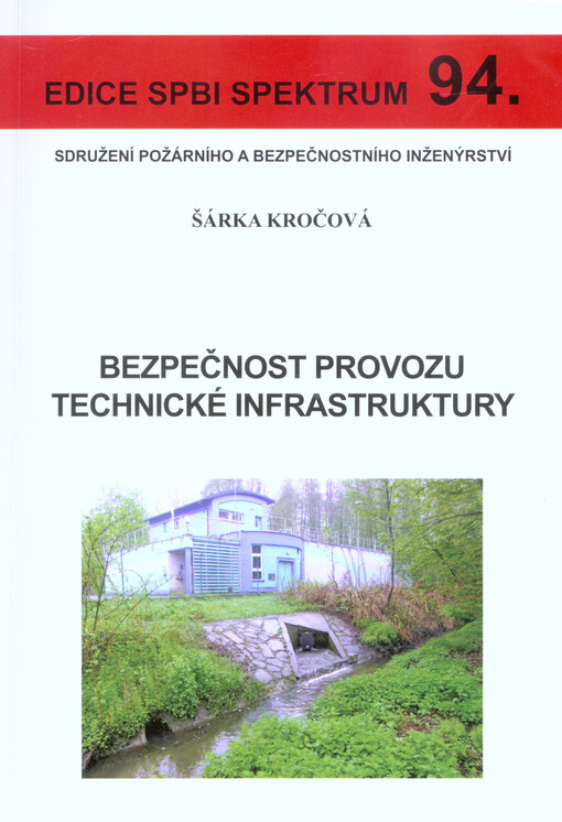 Bezpečnost provozu technické infrastruktury