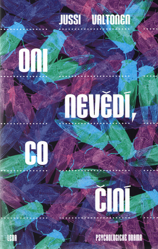 Oni nevědí, co činí