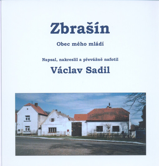 Zbrašín, obec mého mládí