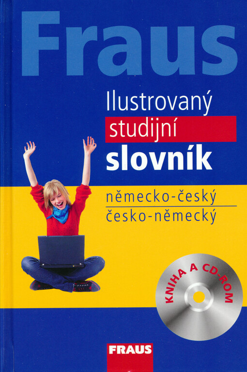 Fraus ilustrovaný studijní slovník: německo-český, česko-německý