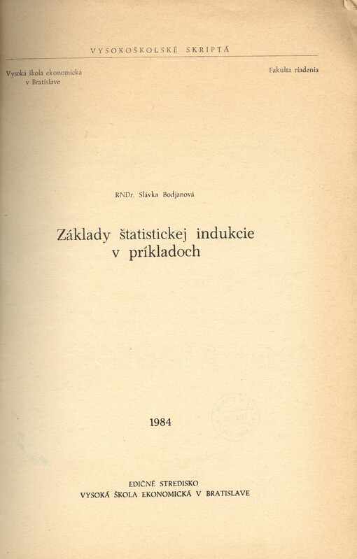 Základy štatistickej indukcie v príkladoch