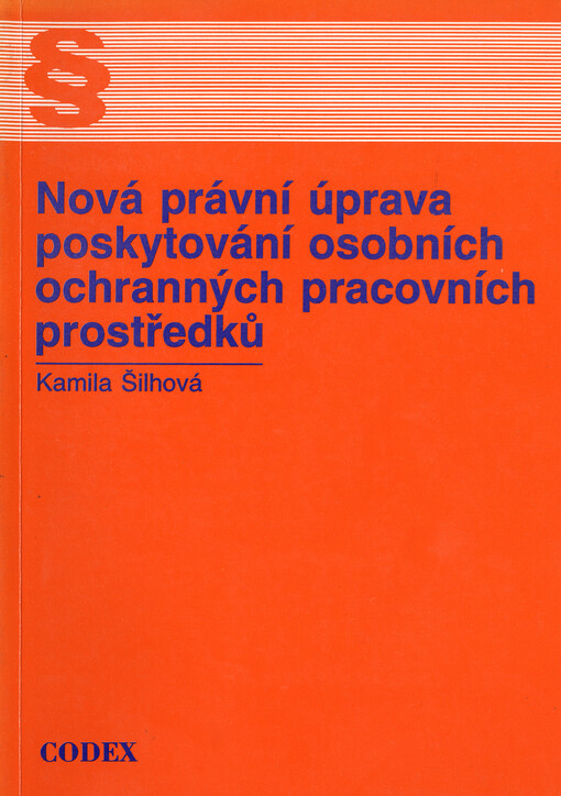 Nová právní úprava poskytování osobních ochranných pracovních prostředků