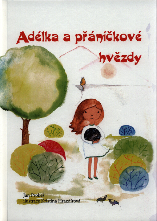 Adélka a přáníčkové hvězdy