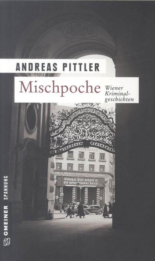 Mischpoche : 14 Wiener Kriminalgeschichten