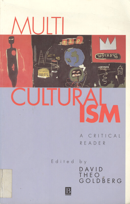 Multiculturalism : a critical reader