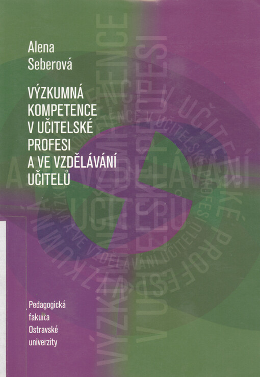 Výzkumná kompetence v učitelské profesi a ve vzdělávání učitelů