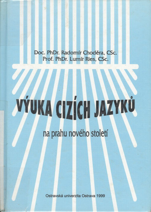 Výuka cizích jazyků na prahu nového století