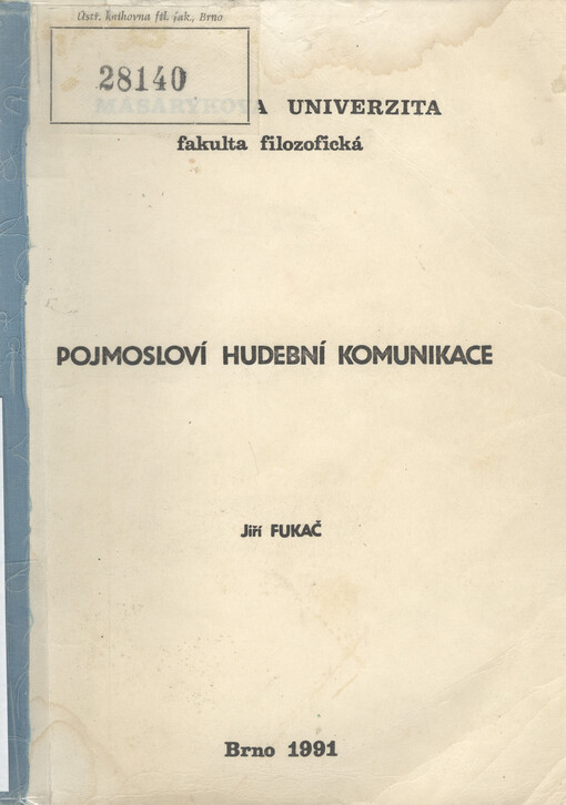 Pojmosloví hudební komunikace: Určeno pro posl. fak. filoz