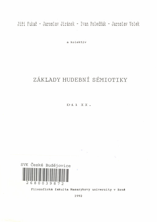 Základy hudební sémiotiky. Díl II.,