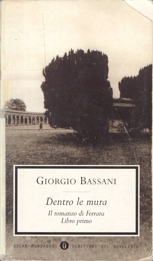Il romanzo di Ferrara. Lib. primo, Dentro le mura