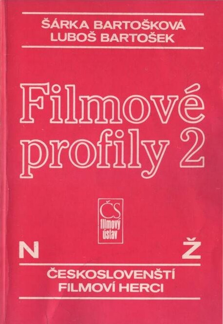 Filmové profily.2,Českoslovenští filmoví herci, sv. 2
