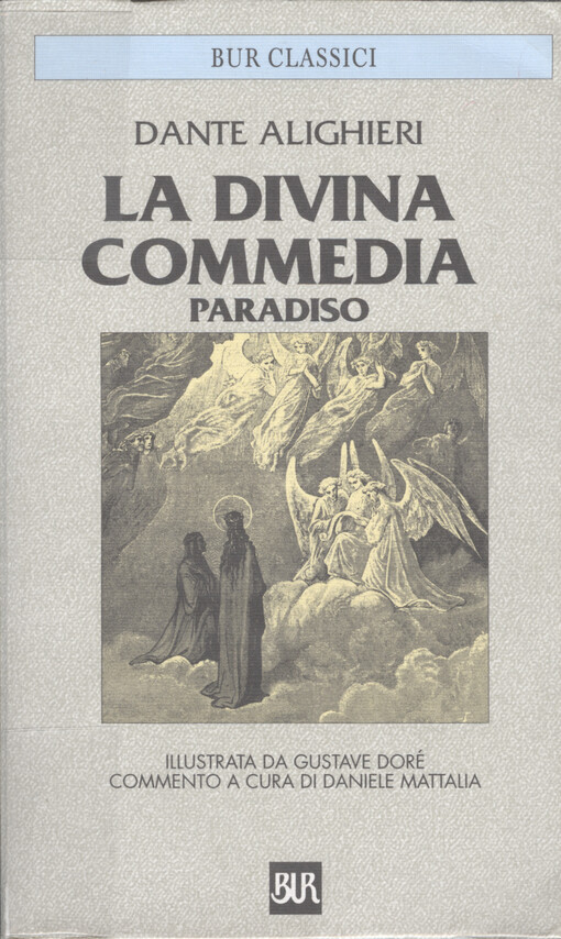 La divina commedia. III, Paradiso; Indice e repertorio dei nomi e delle cose notevoli
