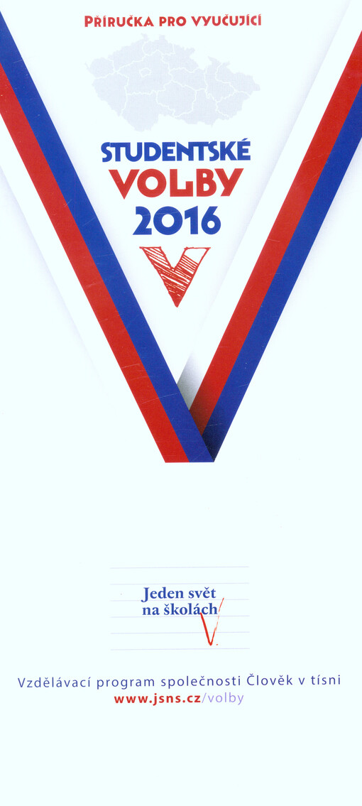 Studentské volby 2016 : příručka pro vyučující