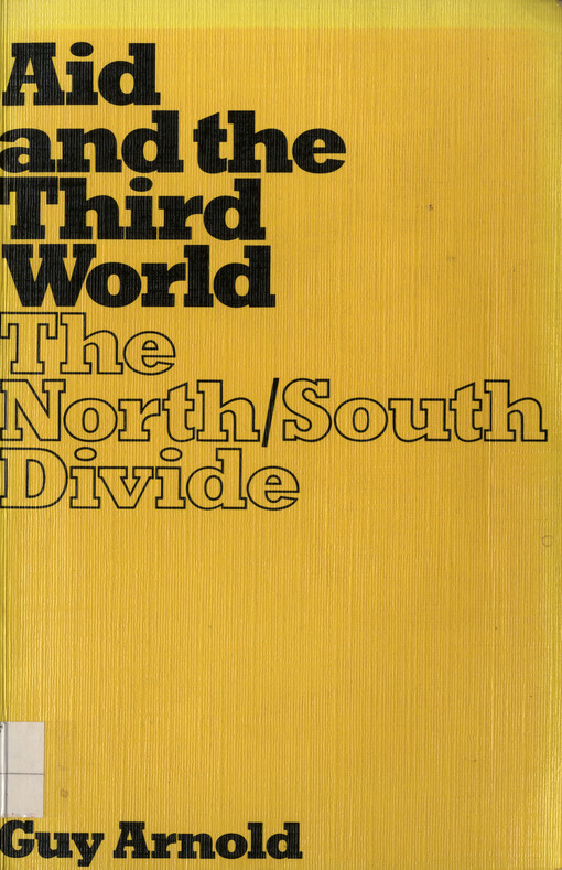 Aid and the Third World : the north-south divide