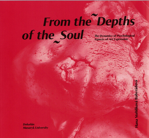 From the depths of the soul : the dynamics of psychological aspects of art expression