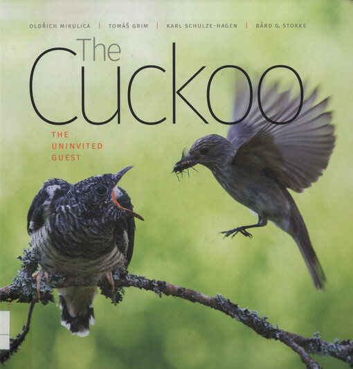 The cuckoo : the univited guest