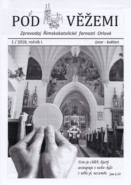 Pod věžemi : zpravodaj Římskokatolické farnosti Orlová