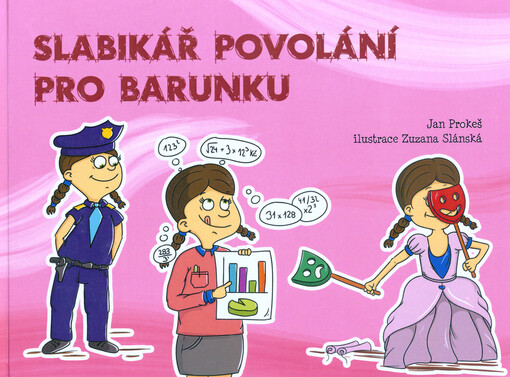 Slabikář povolání pro Barunku
