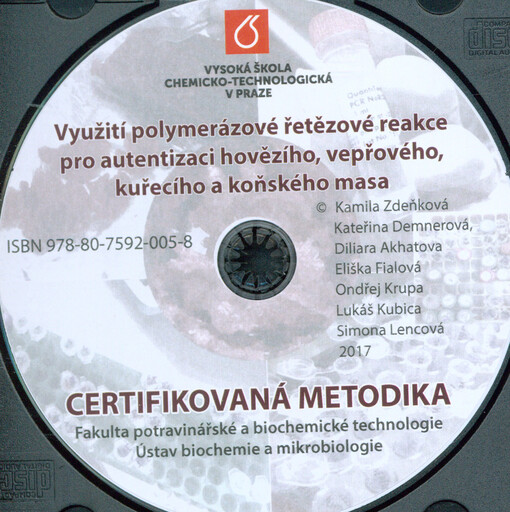 Využití polymerázové řetězové reakce pro autentizaci hovězího, vepřového, kuřecího a koňského masa: certifikovaná metodika