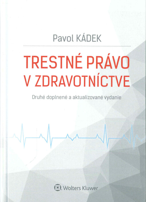 Trestné právo v zdravotníctve