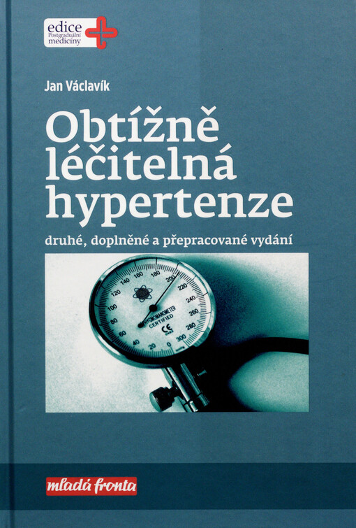 Obtížně léčitelná hypertenze
