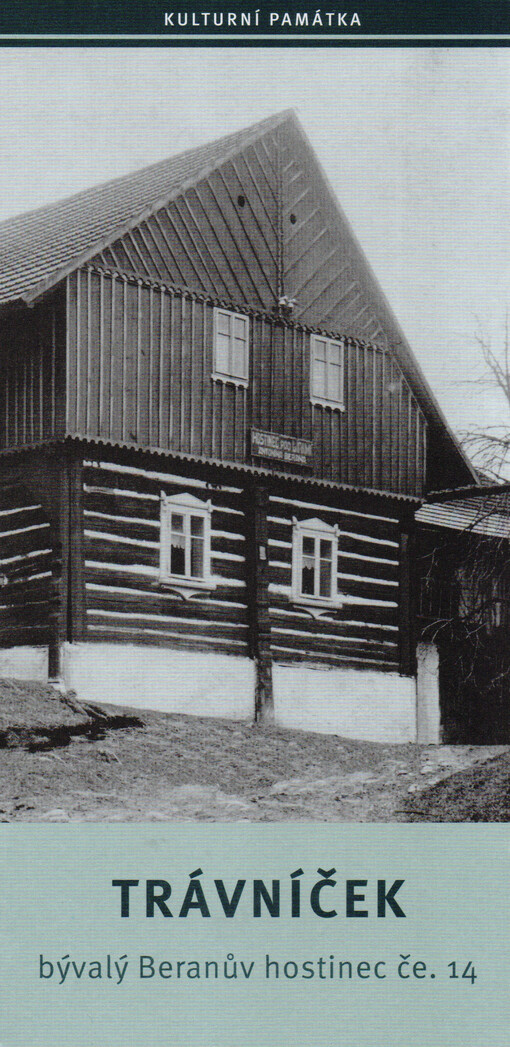 Trávníček: bývalý Beranův hostinec če. 14 : kulturní památka