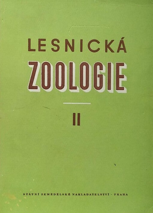 Lesnická zoologie.2. [díl]