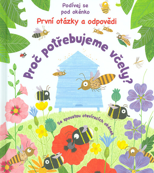 Proč potřebujeme včely?