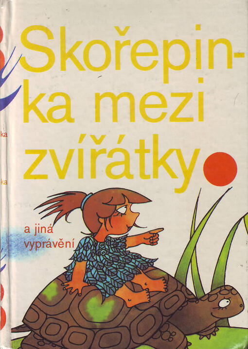 Skořepinka mezi zvířátky a jiná vyprávění