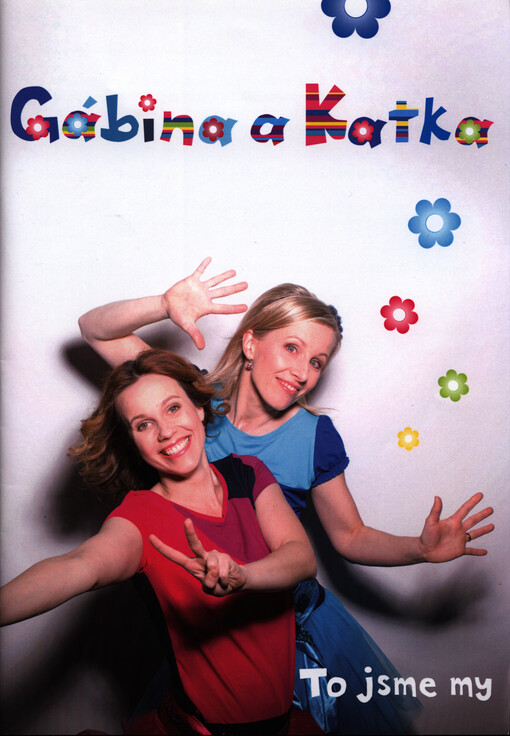 Gábina a Katka - to jsme my