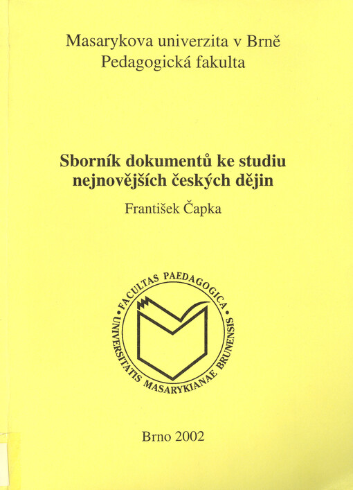 Sborník dokumentů ke studiu nejnovějších českých dějin
