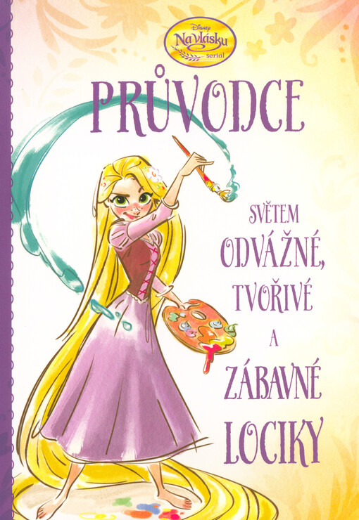 Na vlásku - Průvodce světem odvážné, tvořivé a zábavné Lociky