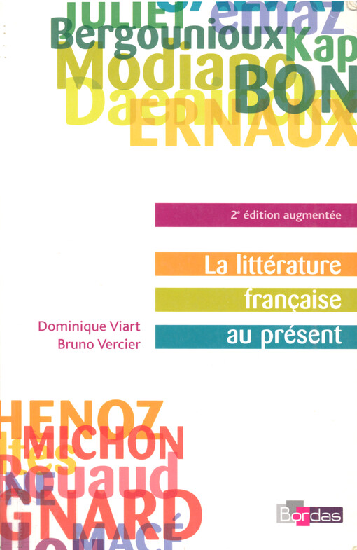 La littérature française au présent : Héritage, modernité, mutations
