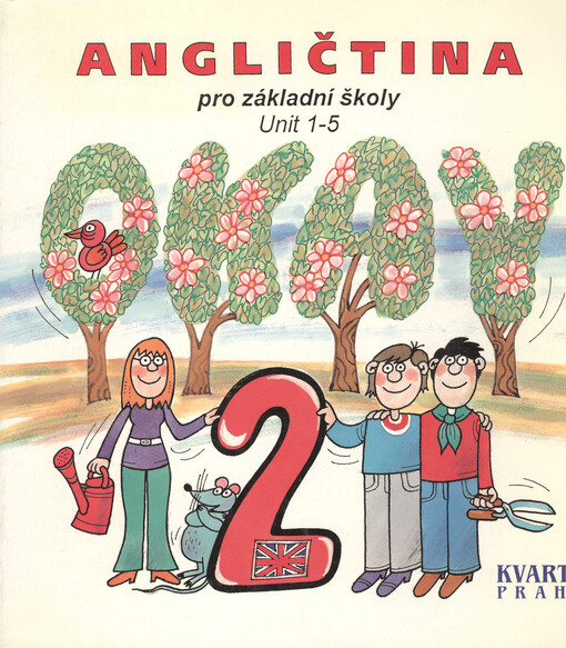 Okay 2 : angličtina pro základní školy. Unit 1-5