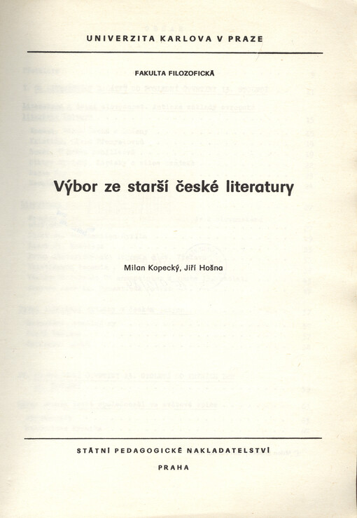 Výbor ze starší české literatury: Určeno pro posl. fak. filozof