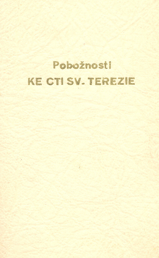 Pobožnosti ke cti sv. Terezie Ježíšovy