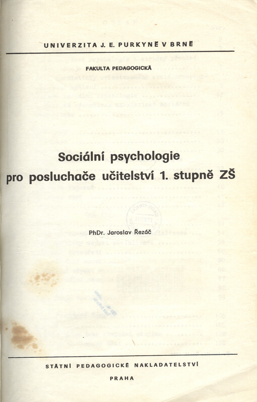 Sociální psychologie pro posluchače učitelství 1 stupně ZŠ :určeno pro posl. fak. pedagog.
