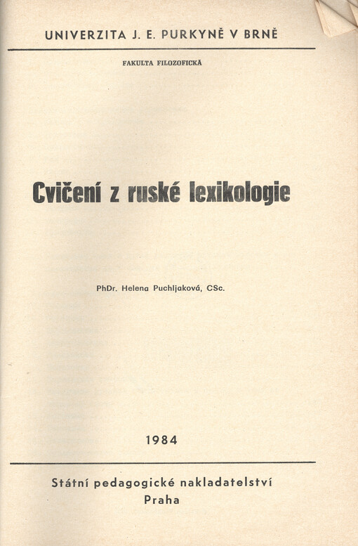 Cvičení z ruské lexikologie :určeno pro posl. fak. filozof. a pedagog.