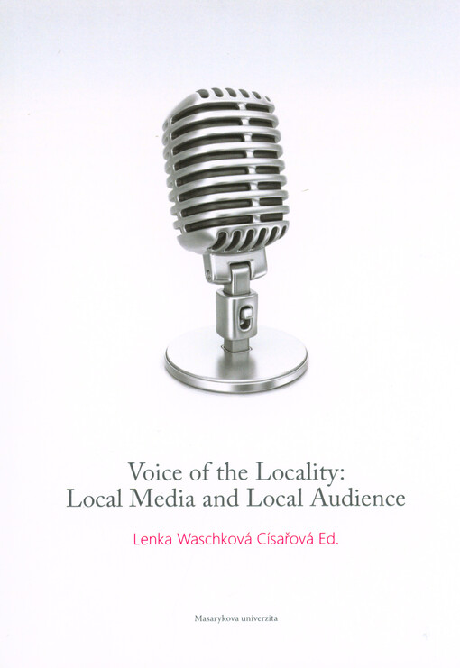 Voice of the locality: local media and local audience
