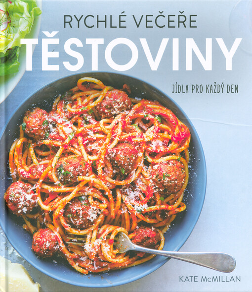 Rychlé večeře - Těstoviny